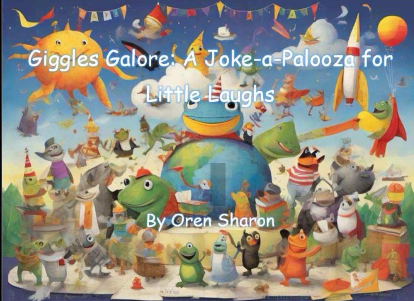 Giggles Galore: A Joke-a-Palooza for Little Laughs